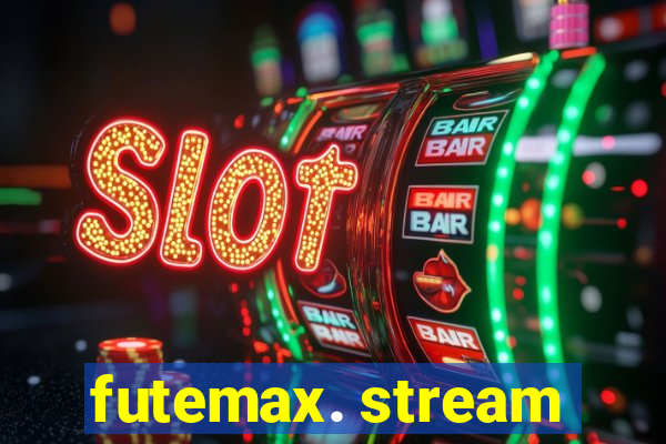 futemax. stream